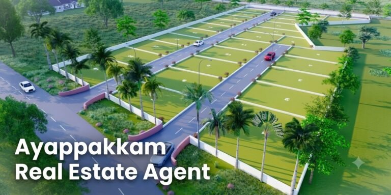 ayappakkam real estate agent 1 768x383